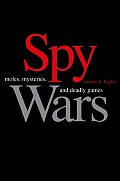 Spy Wars Moles Mysteries & Deadly Games