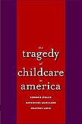 Tragedy Of Child Care In America