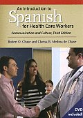 Introduction to Spanish for Health Care Workers Communication & Culture Third Edition