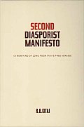 Second Diasporist Manifesto A New Kind of Long Poem in 615 Free Verses
