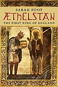 Aethelstan The First King of England