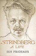 Strindberg A Life