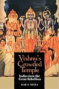Vishnus Crowded Temple India Since the Great Rebellion