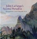 John La Farges Second Paradise Voyages in the South Seas 1890 1891