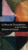 La Prosse Du Transsiberien Ed de La Petite Jehanne de France