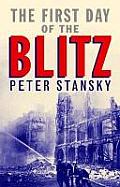 First Day of the Blitz September 7 1940