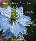 Flowers & Herbs Of Early America