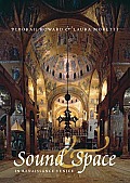 Sound & Space in Renaissance Venice