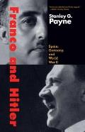 Franco & Hitler Spain Germany & World War II