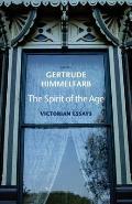 Spirit of the Age Victorian Essays