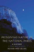 Preserving Nature In The National Parks