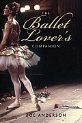 Ballet Lovers Companion