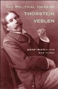 Political Ideas of Thorstein Veblen Political Ideas of Thorstein Veblen