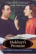 Hakluyt's Promise: An Elizabethan's Obsession for an English America