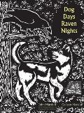 Dog Days Raven Nights