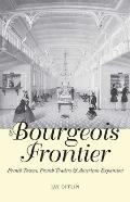 Bourgeois Frontier French Towns French Traders & American Expansion
