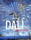 Salvador Dali The Late Work