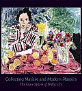 Collecting Matisse & Modern Masters The Cone Sisters of Baltimore