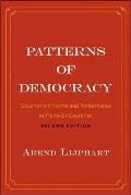 Patterns of Democracy Government Forms & Performance in Thirty Six Countries 2nd Edition
