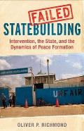Failed Statebuilding: Intervention and the Dynamics of Peace Formation