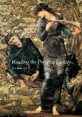 Reading the Pre Raphaelites Revised Edition