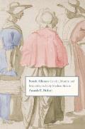 Female Alliances: Gender, Identity, and Friendship in Early Modern Britain
