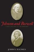 Johnson and Boswell: A Biography of Friendship