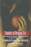 Genetics of Original Sin The Impact of Natural Selection on the Future of Humanity