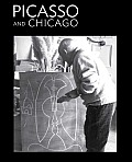Picasso & Chicago 100 Works 100 Years