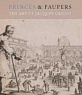 Princes & Paupers: The Art of Jacques Callot