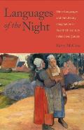 Languages of the Night: Minor Languages and the Literary Imagination in Twentieth-Century Ireland and Europe