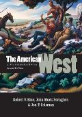 The American West: A New Interpretive History