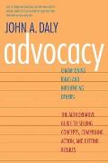 Advocacy Championing Ideas & Influencing Others