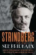 Strindberg A Life