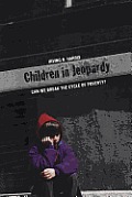 Children in Jeopardy: Can We Break the Cycle of Poverty?