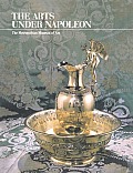 The Arts Under Napoleon