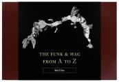 Funk & Wag from A to Z