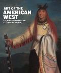 Art of the American West The Haub Family Collection at Tacoma Art Museum