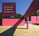 Landscapes of Modern Architecture Wright Mies Neutra Aalto Barragan