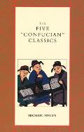 The Five Confucian Classics