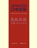 Advanced Chinese: Intention, Strategy, and Communication