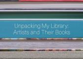 Unpacking My Library Artists & Their Books