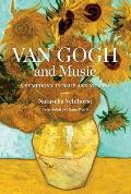 Van Gogh & Music A Symphony in Blue & Yellow