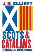 Scots & Catalans Union & Disunion