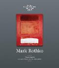 Mark Rothko Toward Clarity