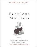 Fabulous Monsters Dracula Alice Superman & Other Literary Friends
