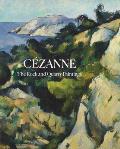 C?zanne: The Rock and Quarry Paintings