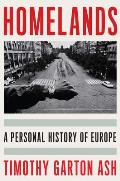 Homelands A Personal History of Europe