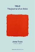 Yield The Journal of an Artist
