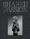 Shared Passion: An African Art Collection Built in the Xxist Century